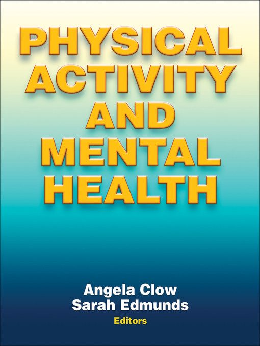 Title details for Physical Activity and Mental Health by Angela Clow - Available